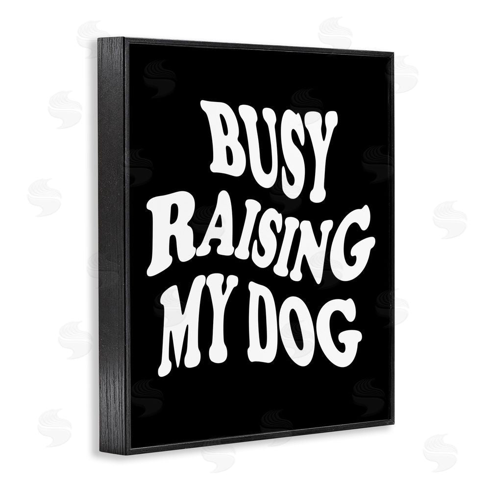 House of Lulu Black & White Dog Phrase Black Framed Giclee Wall Art Print