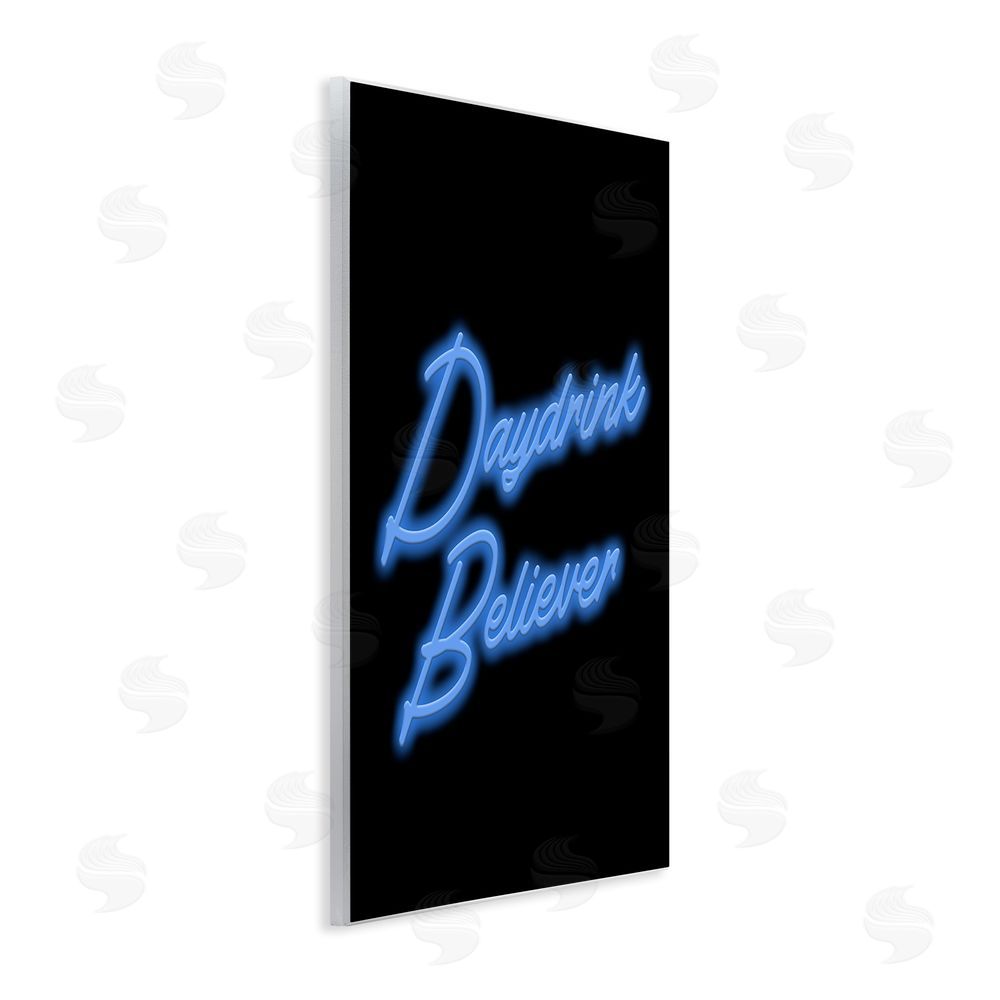 House of Lulu Neon Daydrink Believer Phrase Wall Plaque Art Print