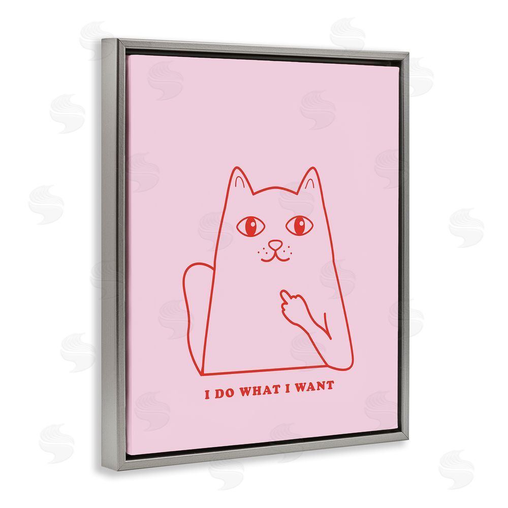 House of Lulu Do What I Want Cat Grey Floating Frame Canvas Wall Art Print