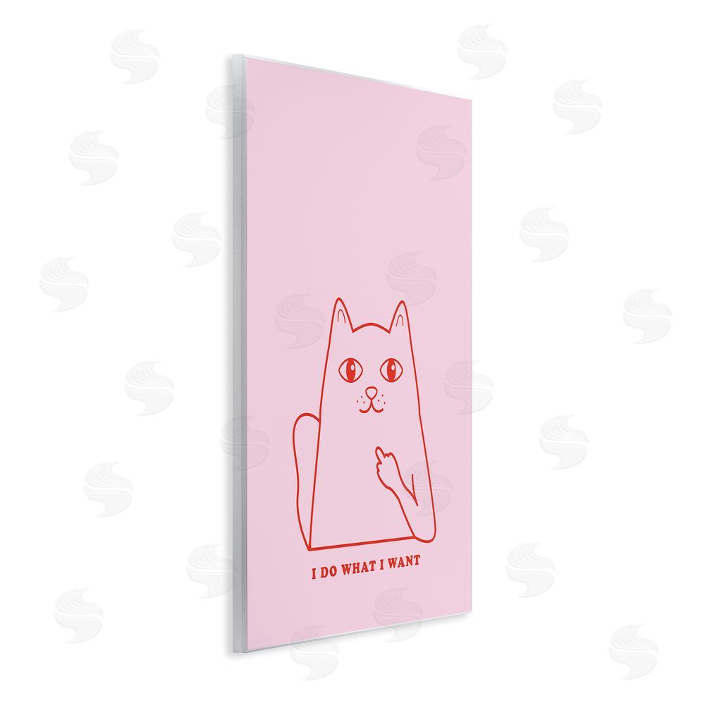 House of Lulu Do What I Want Cat Wall Plaque Art Print