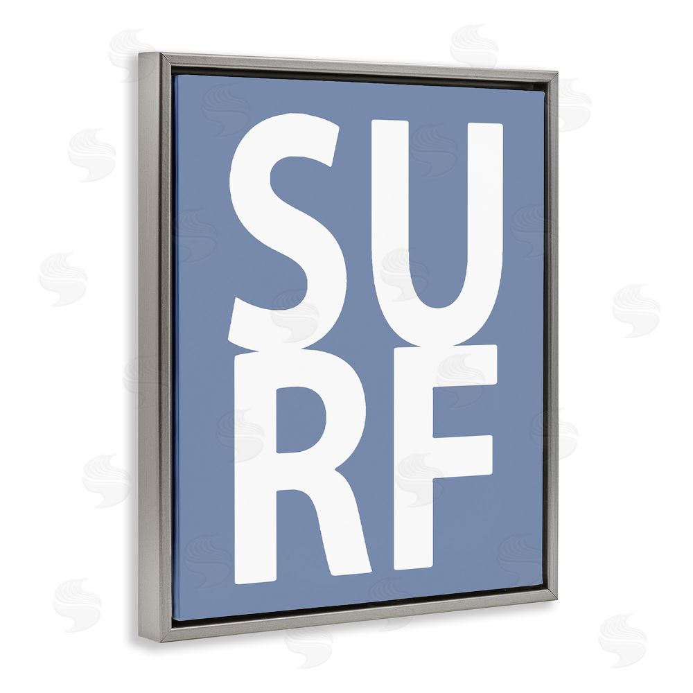 Jamie MacDowell Nautical Surf Text Grey Floating Frame Canvas Wall Art Print
