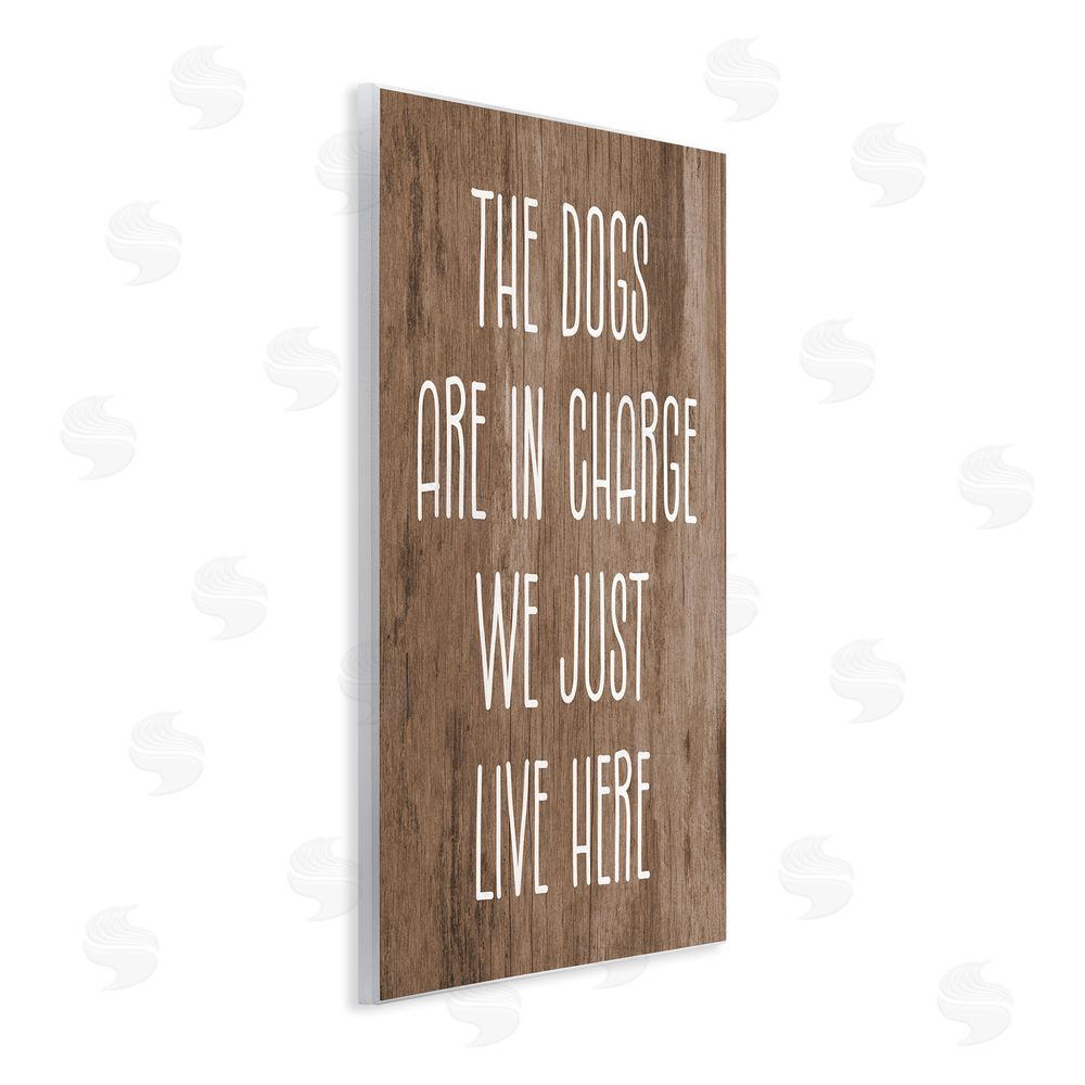 Stupell Studio Dogs In Charge Pet Phrase Wall Plaque Art Print