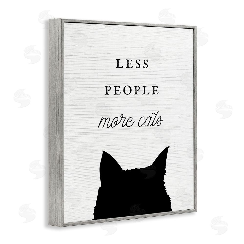 Stupell Studio Less People More Cats Gray Framed Giclee Wall Art Print