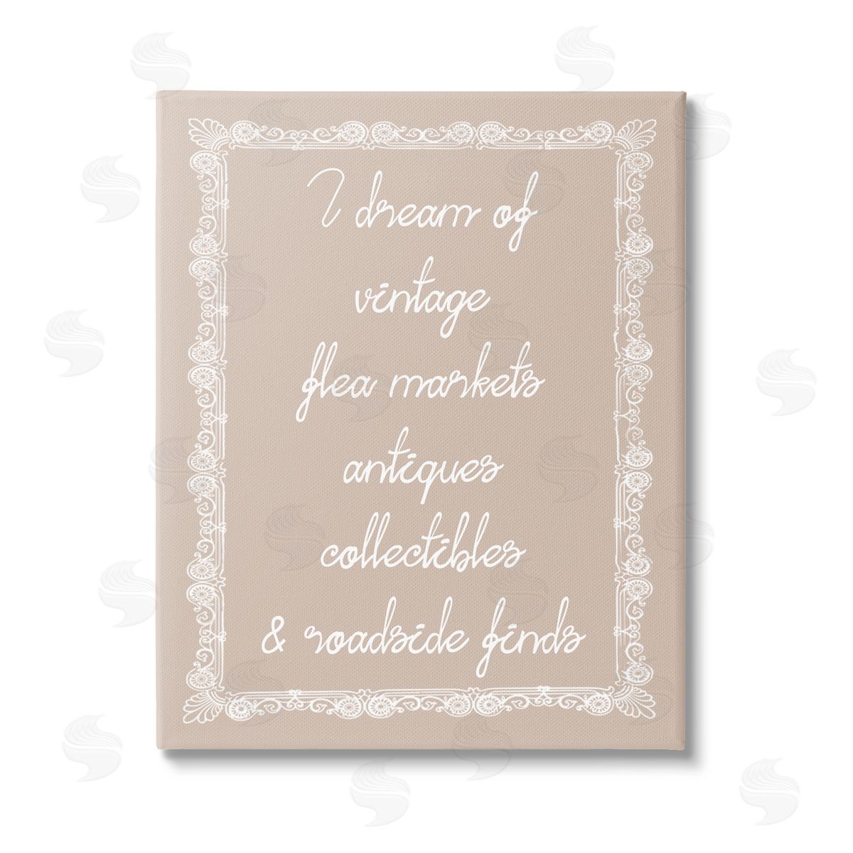 Stupell Studio Dream of Antiques Phrase Stretched Canvas Wall Art Print