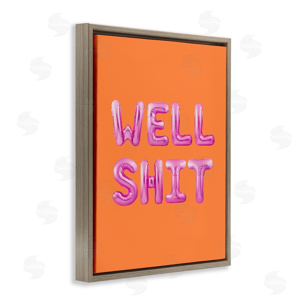 House of Lulu Well Sh*t Orange & Pink Brown Floating Frame Canvas Wall Art Print