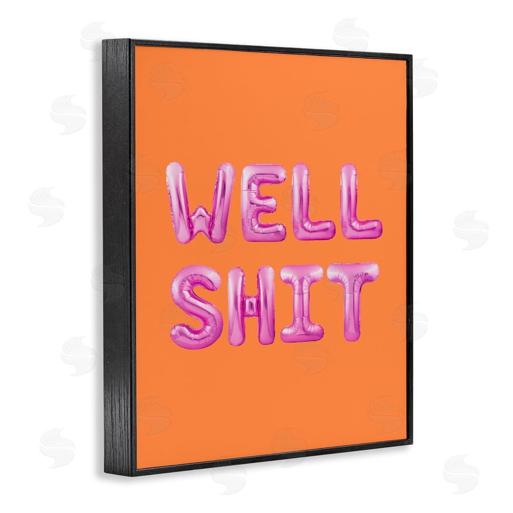 House of Lulu Well Sh*t Orange & Pink Black Framed Giclee Wall Art Print