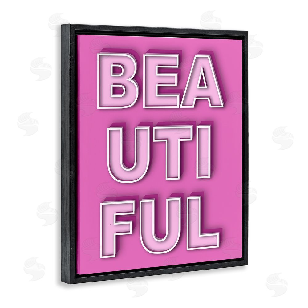 Martina Pavlova Bold Motivational Beautiful Text Black Floating Frame Canvas Wall Art Print