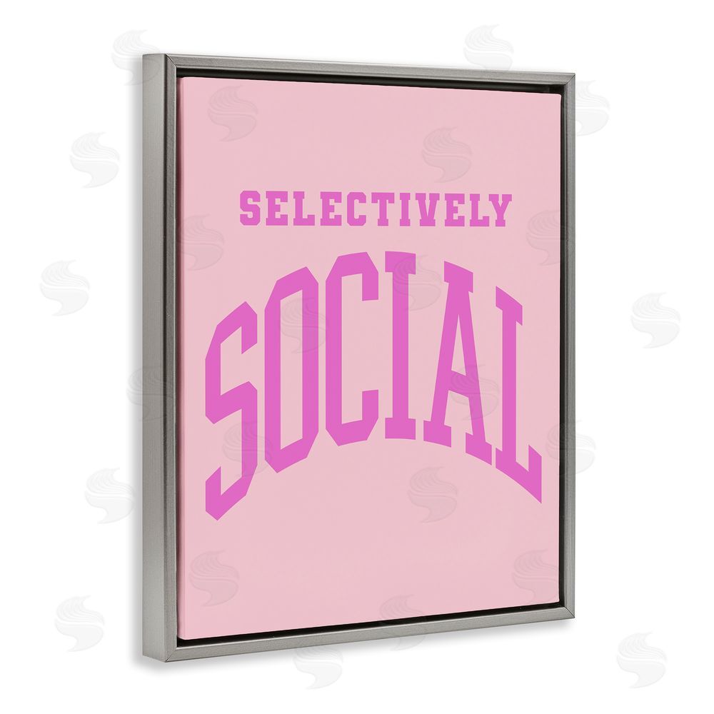 House of Lulu Pink Selectively Social Phrase Grey Floating Frame Canvas Wall Art Print