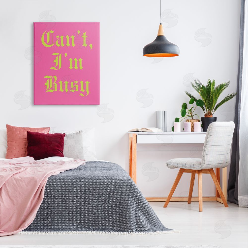 House of Lulu Can't I'm Busy Phrase Canvas Wall Art Print in Room