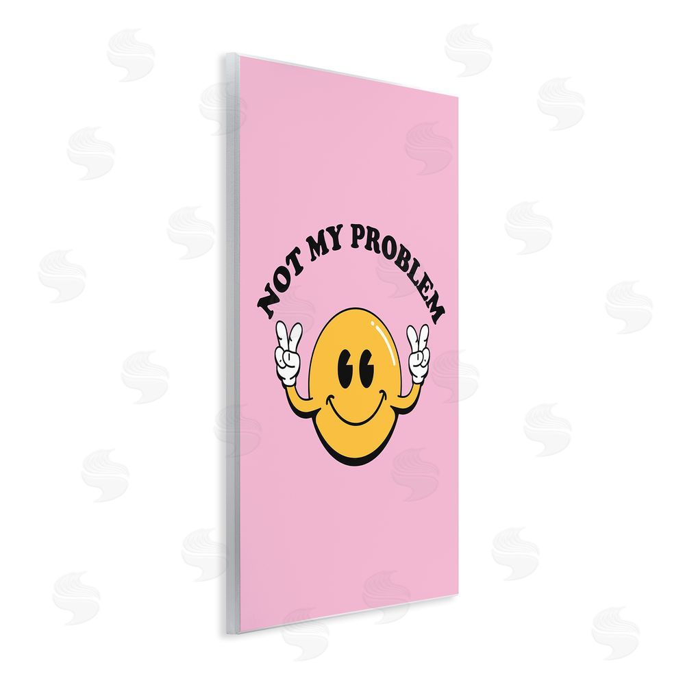 House of Lulu Not My Problem Retro Smiley Wall Plaque Art Print