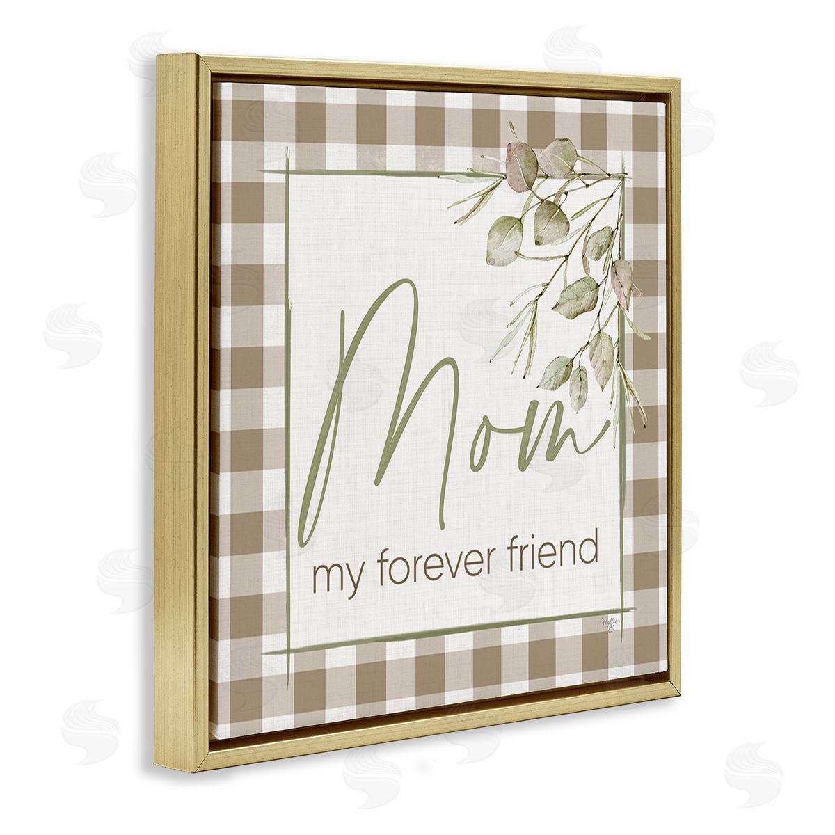 Mollie B. Mom My Forever Friend Gold Floating Frame Canvas Wall Art Print