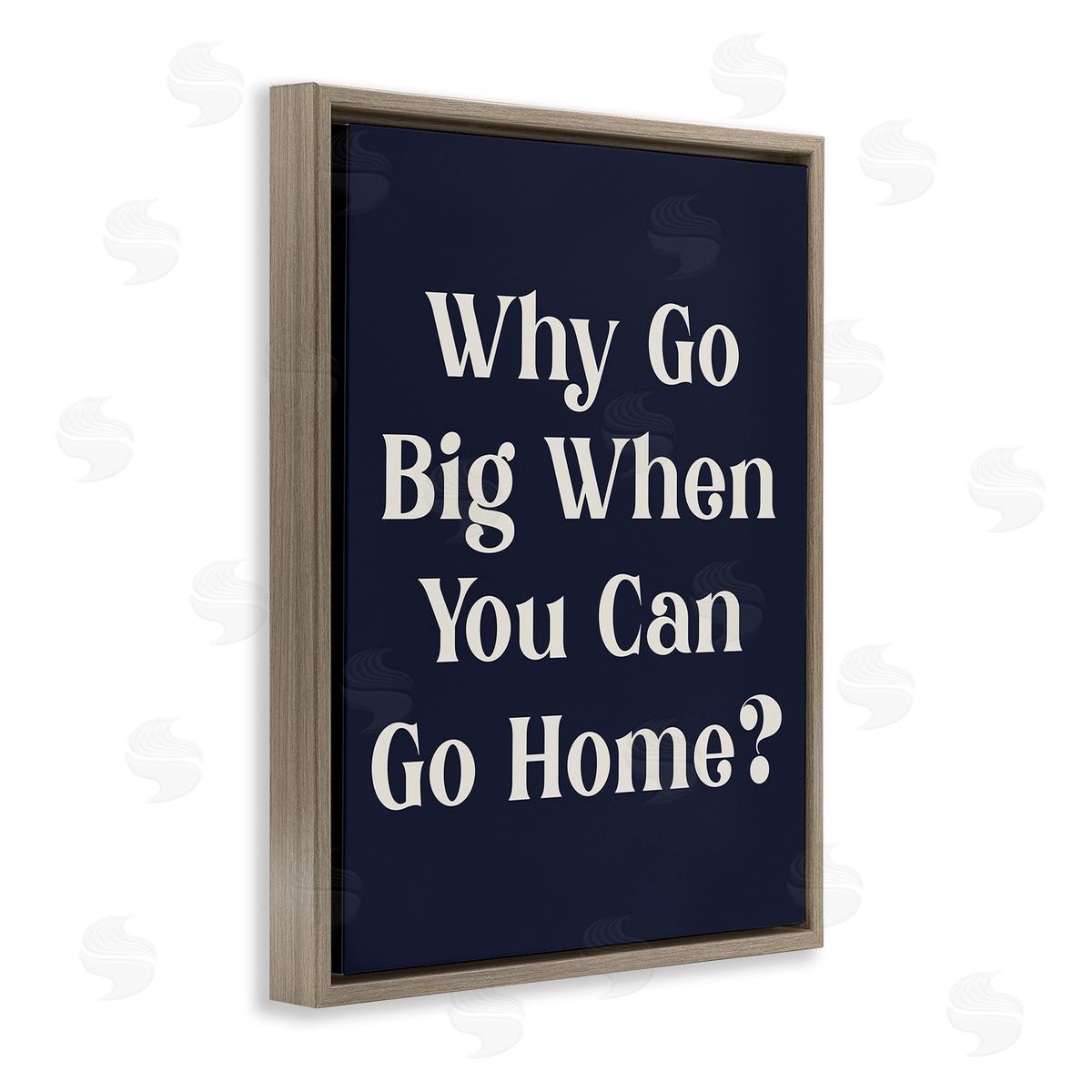 Stupell Studio Funny Why Go Big Brown Floating Frame Canvas Wall Art Print