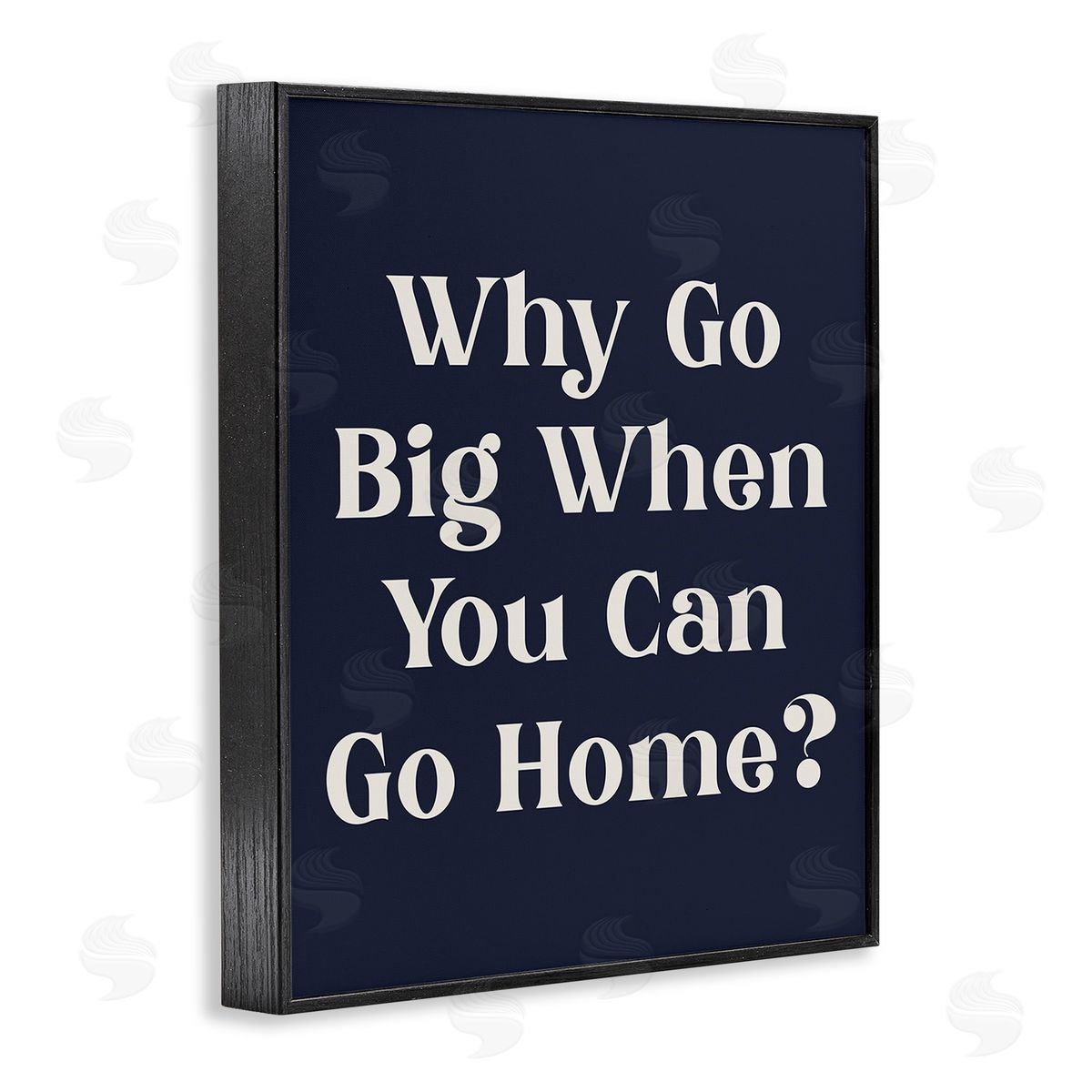 Stupell Studio Funny Why Go Big Black Framed Giclee Wall Art Print