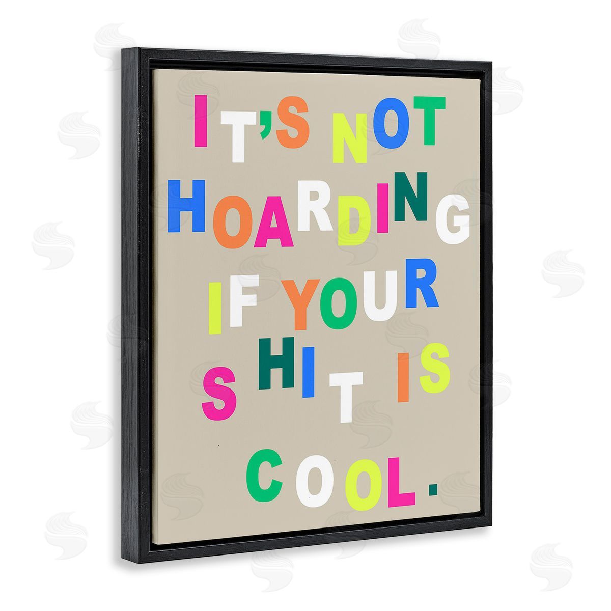 Stupell Studio Funny Not Hoarding Black Floating Frame Canvas Wall Art Print