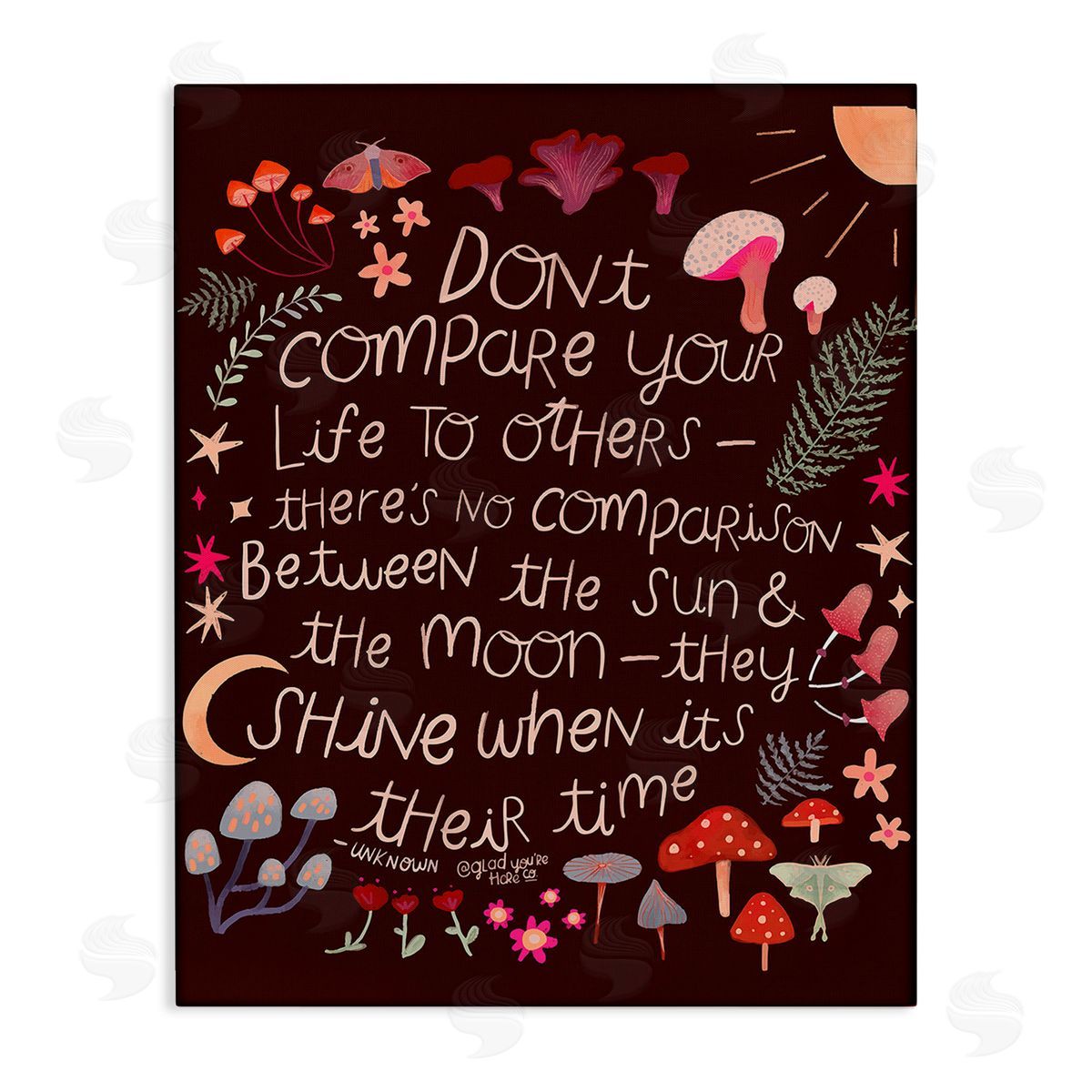 Glad You're Here Co. Inspirational Nature Quote Canvas Wall Art Print