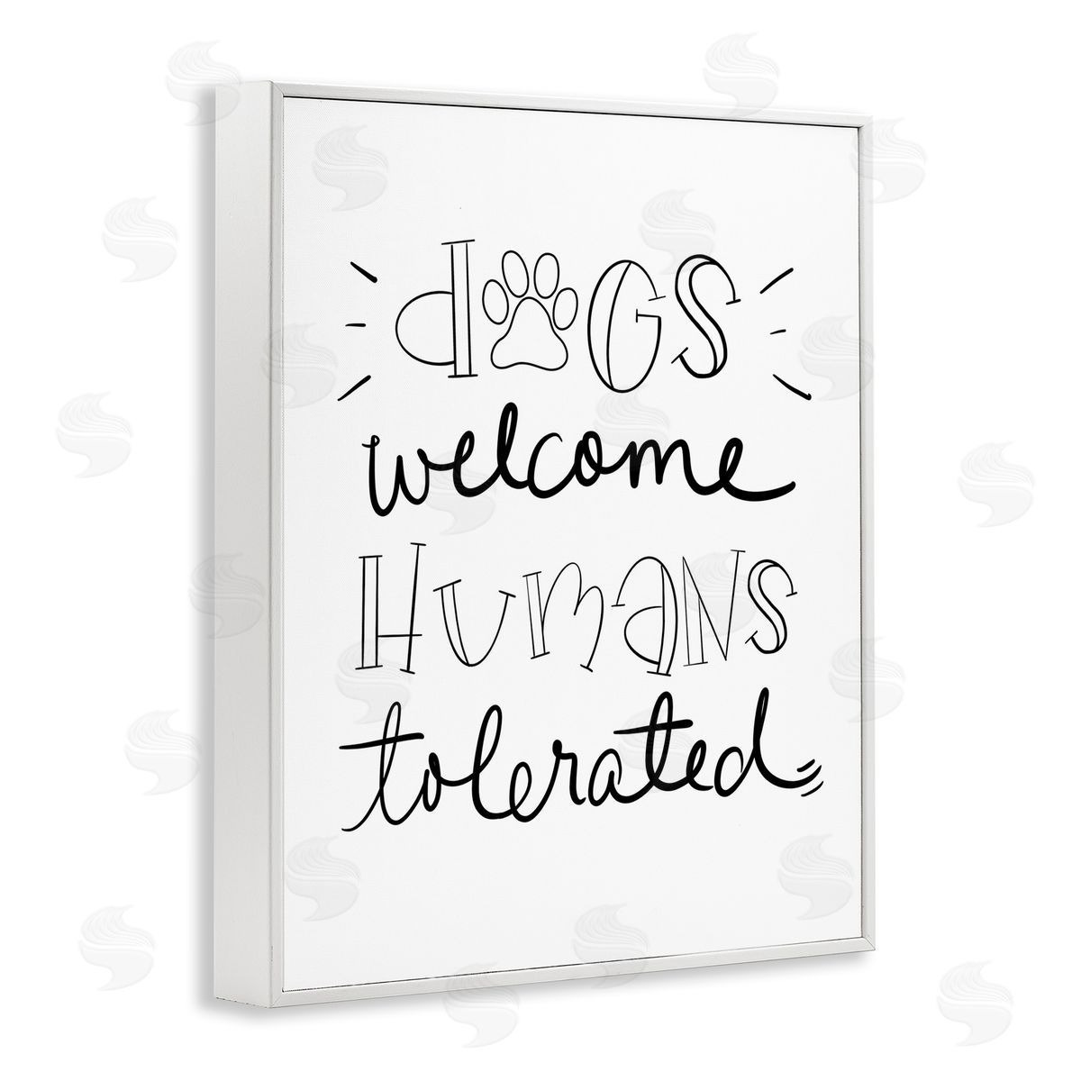 Dogs Welcome Humans Tolerated White Frame Print Wall Art, Home Decor by Sd Graphics Studio