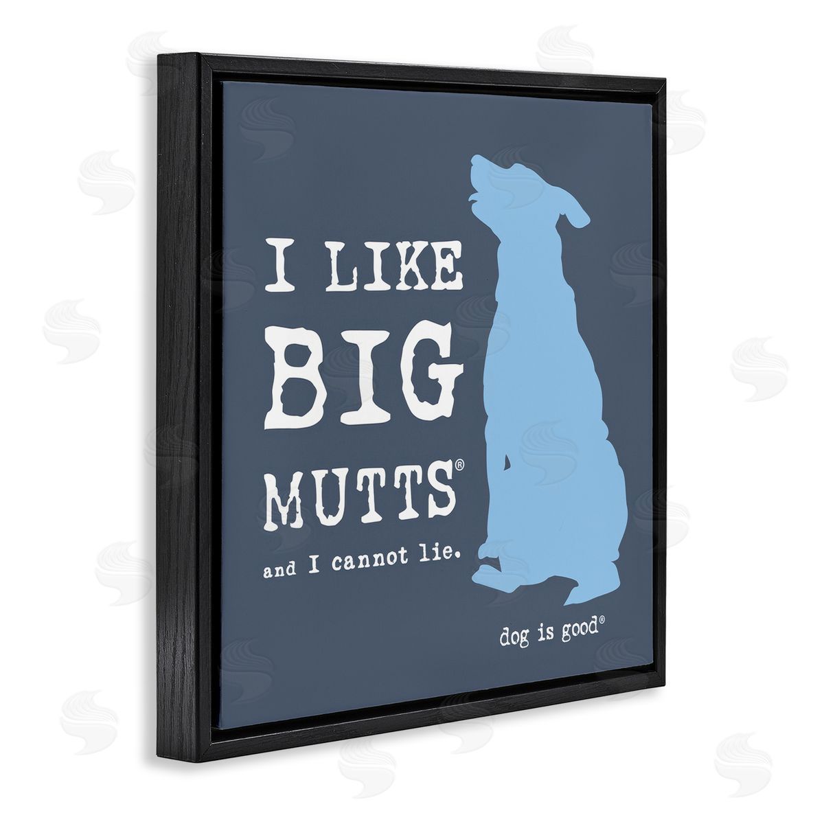 Dog Is Good Like Big Mutts Pet Humor Black Floating Frame Canvas Wall Art Print
