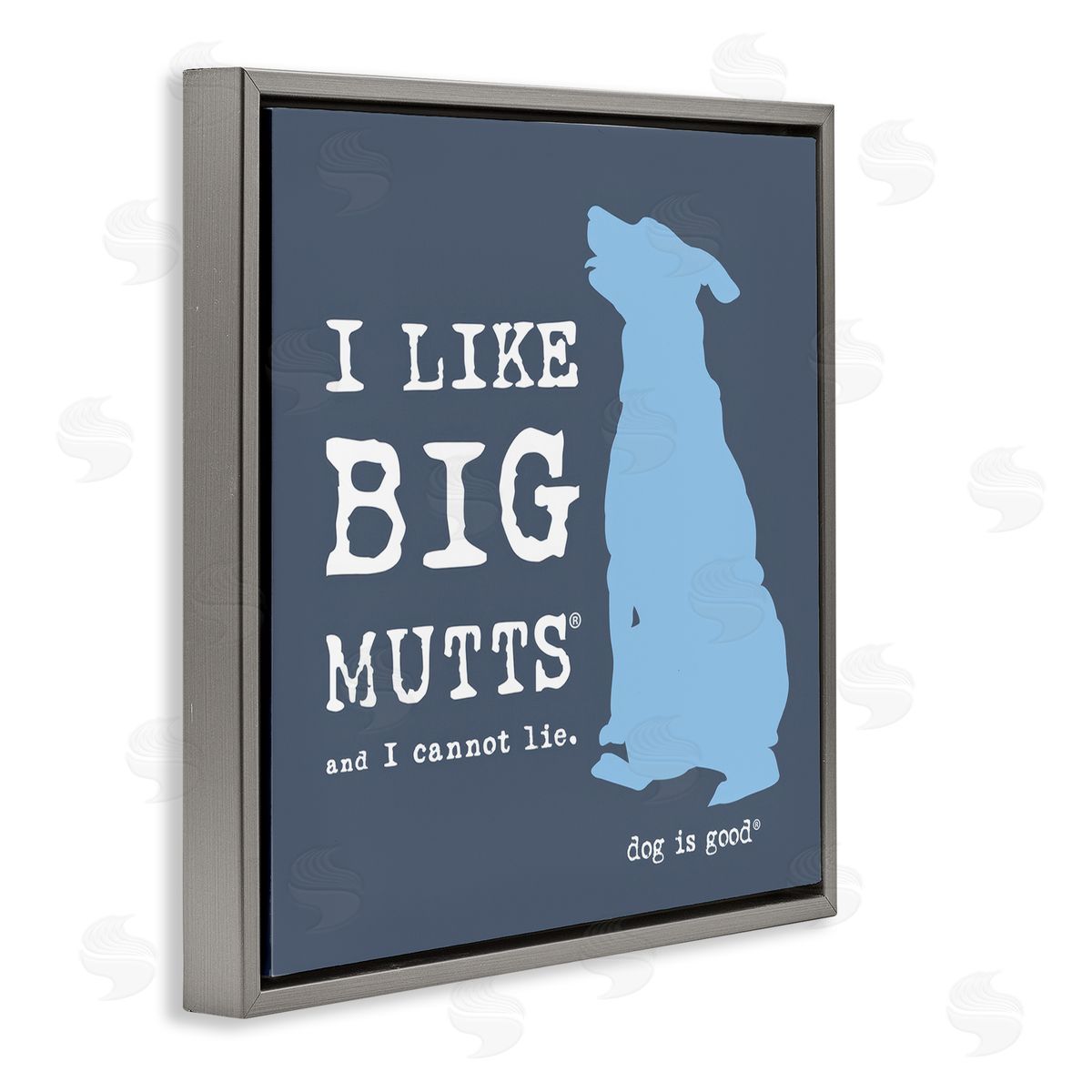 Dog Is Good Like Big Mutts Pet Humor Gray Floating Frame Canvas Wall Art Print