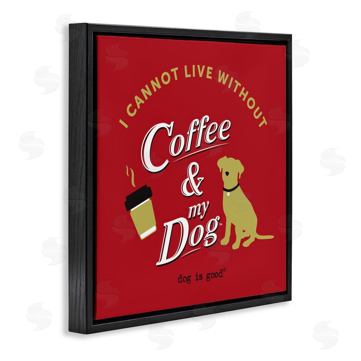 Dog Is Good Coffee & My Dog Black Floating Frame Canvas Wall Art Print
