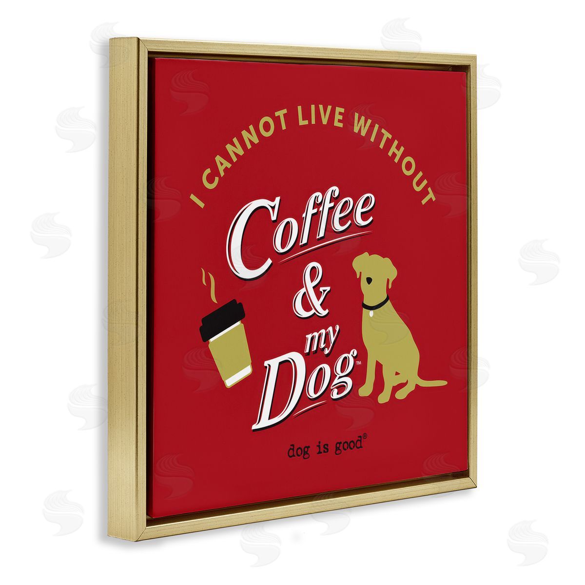 Dog Is Good Coffee & My Dog Gold Floating Frame Canvas Wall Art Print