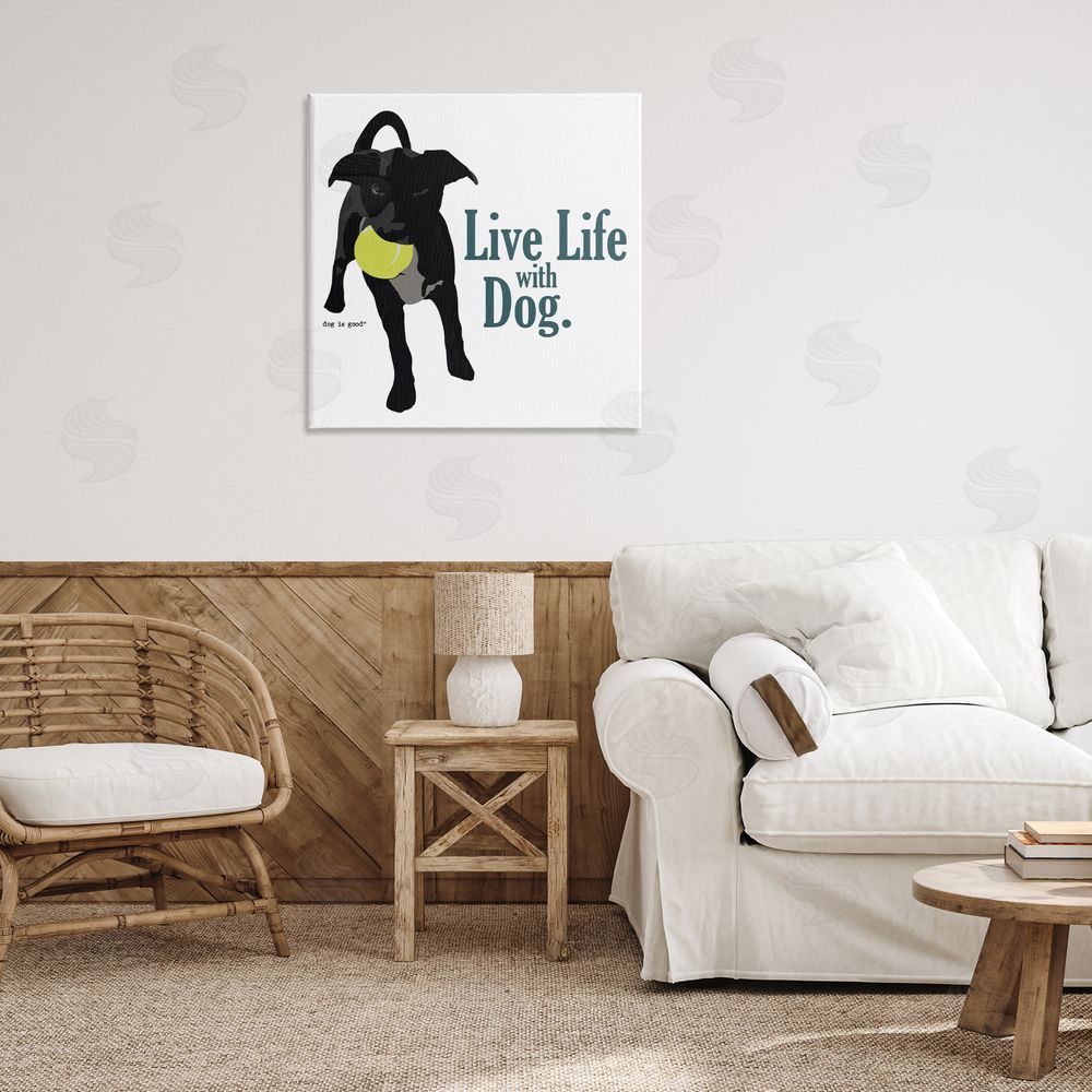 Dog Is Good Live Life with Dog Canvas Wall Art Print in Room
