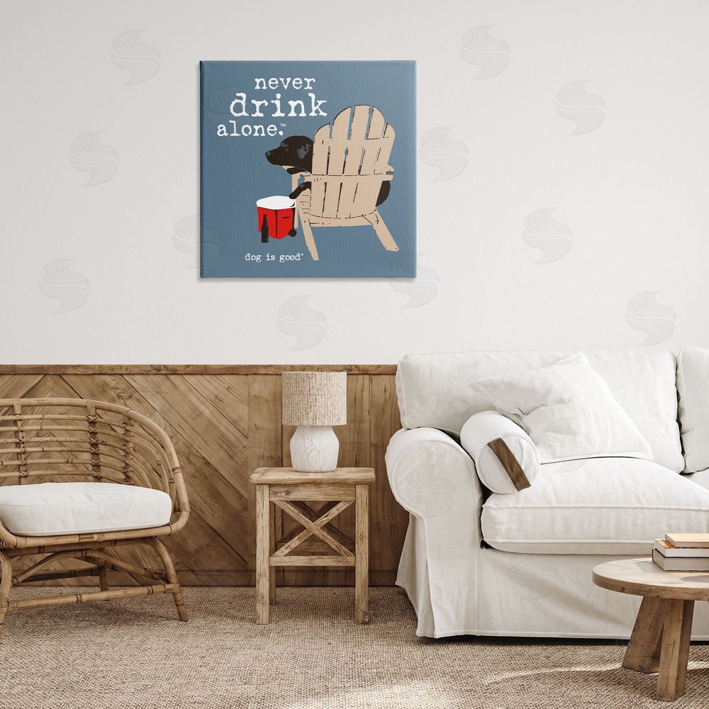 Dog Is Good Never Drink Alone Phrase Canvas Wall Art Print in Room