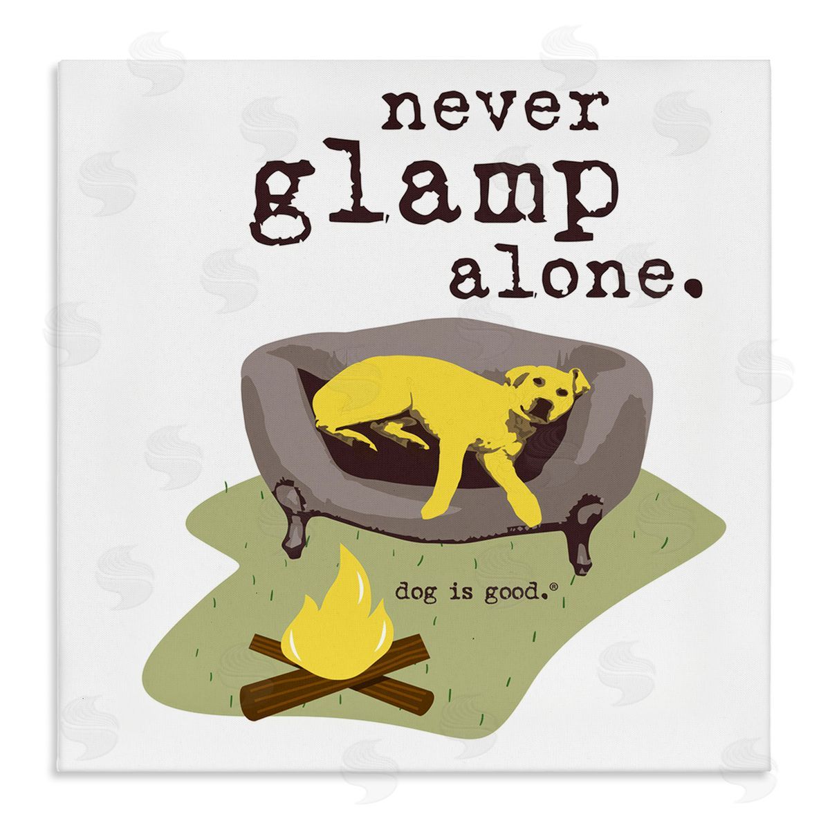 Dog Is Good Never Glamp Alone Dog Canvas Wall Art Print