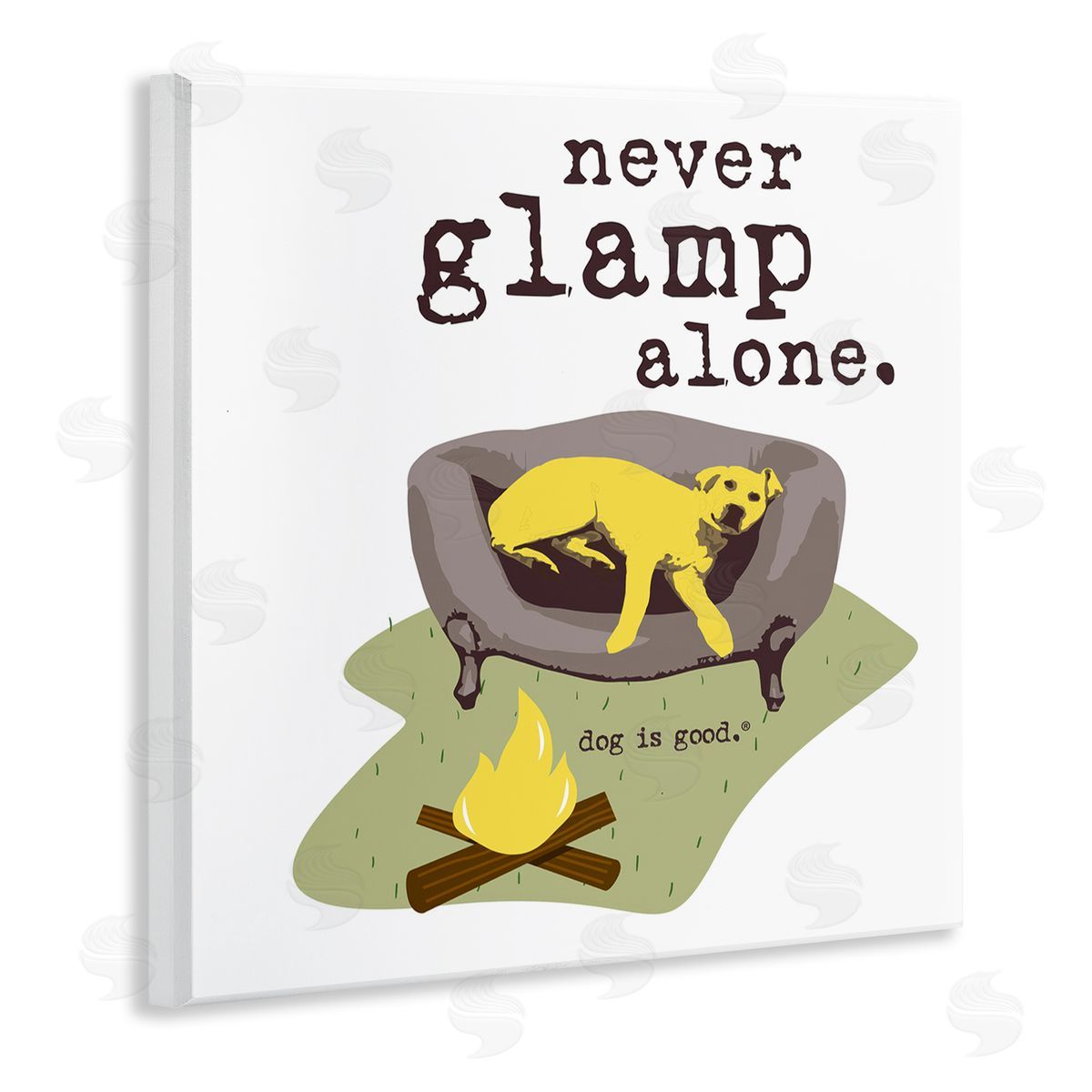 Dog Is Good Never Glamp Alone Dog Wooden Wall Plaque Art Print