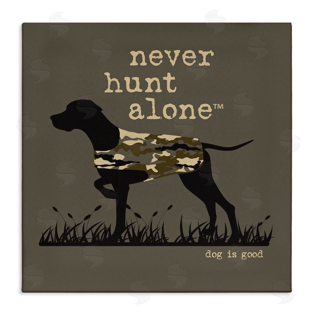 Dog Is Good Never Hunt Alone Dog Canvas Wall Art Print