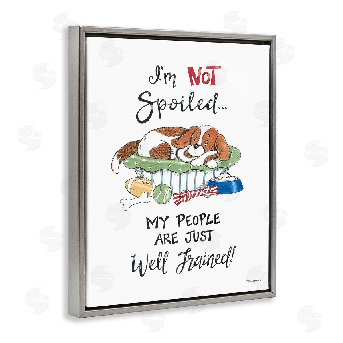 Deb Strain Not Spoiled Well Trained Gray Floating Frame Canvas Wall Art Print