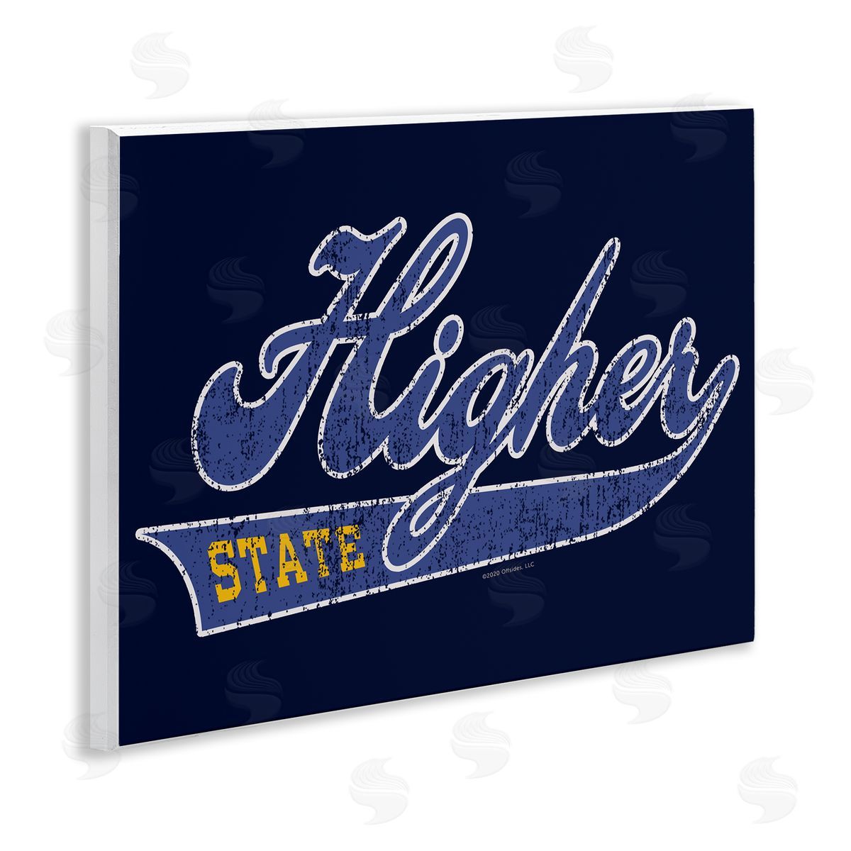Higher Learning/Life Is High Higher State Varsity Style Wooden Wall Plaque Art Print