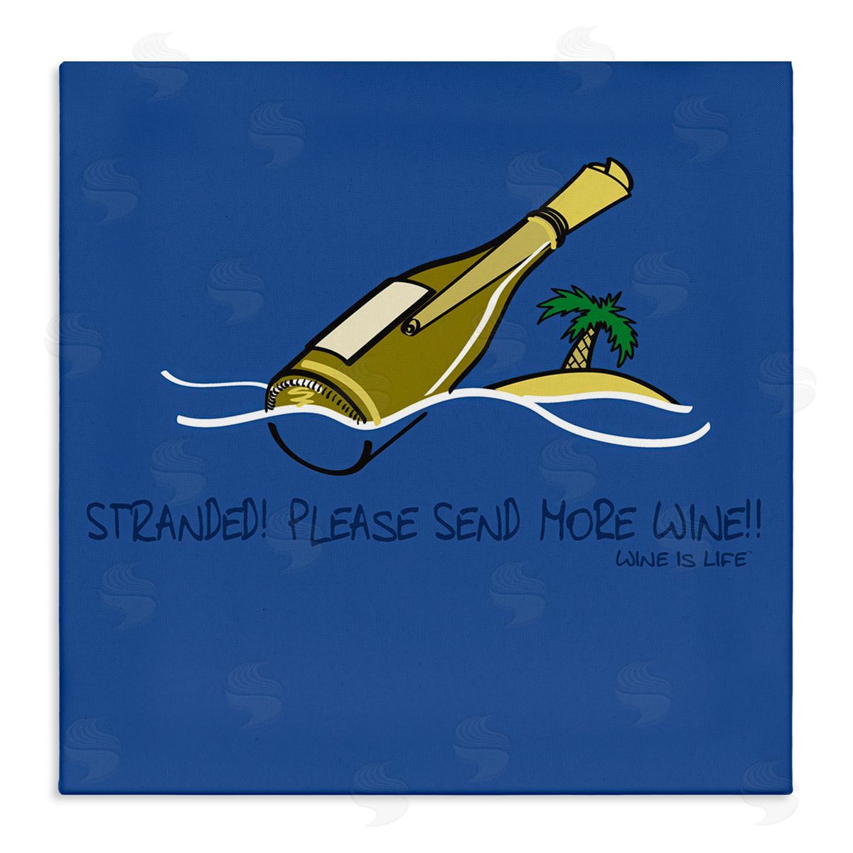 WIL Stranded Send More Wine Canvas Wall Art Print