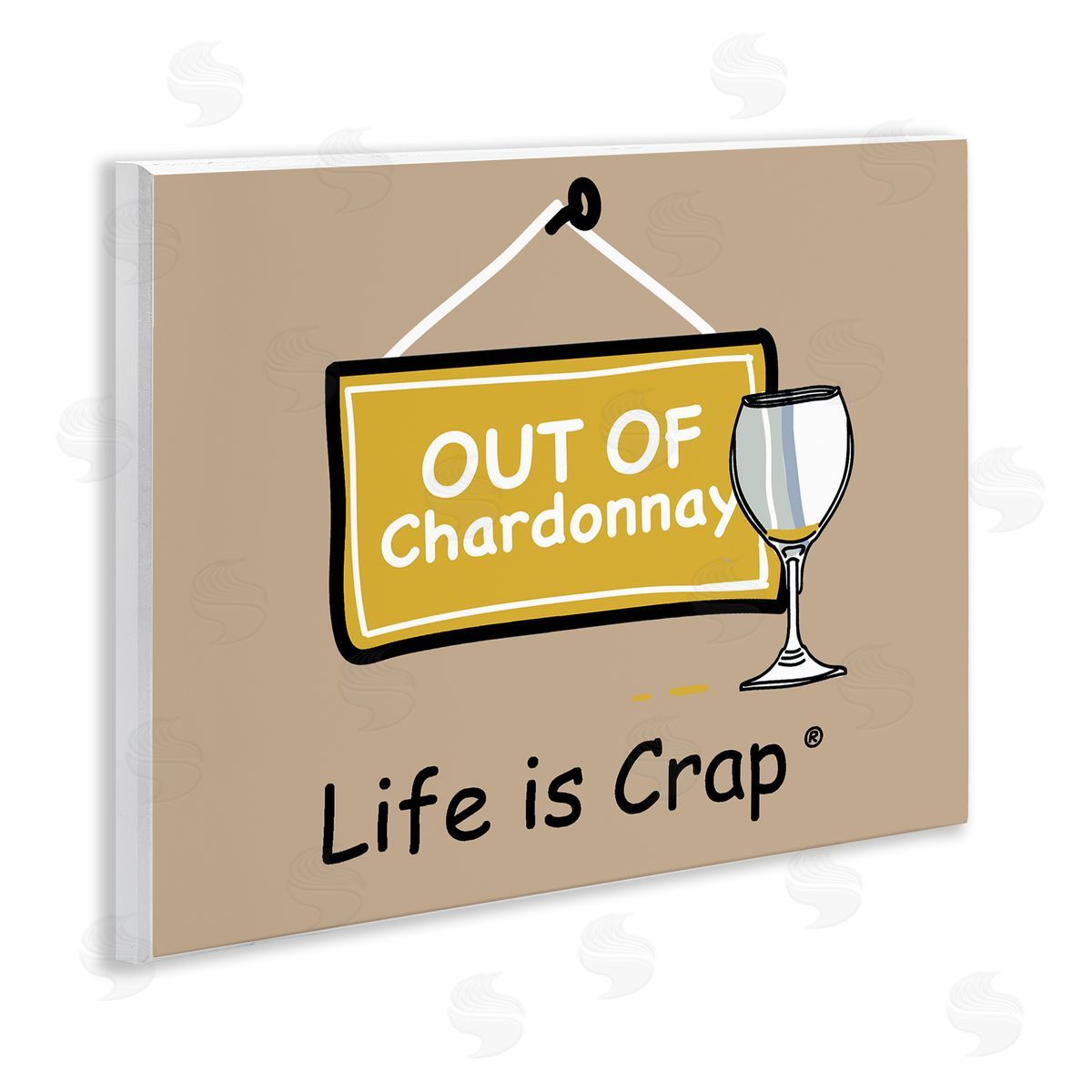 LIC Out Of Chardonnay Wooden Wall Plaque Art Print