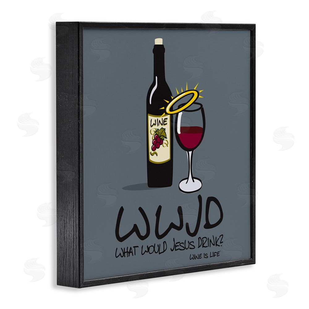 WIL What Would Jesus Drink Black Framed Giclee Wall Art Print
