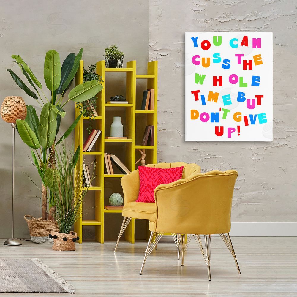 Stupell Studio Can Cuss But Don't Give Up Canvas Wall Art Print in Room