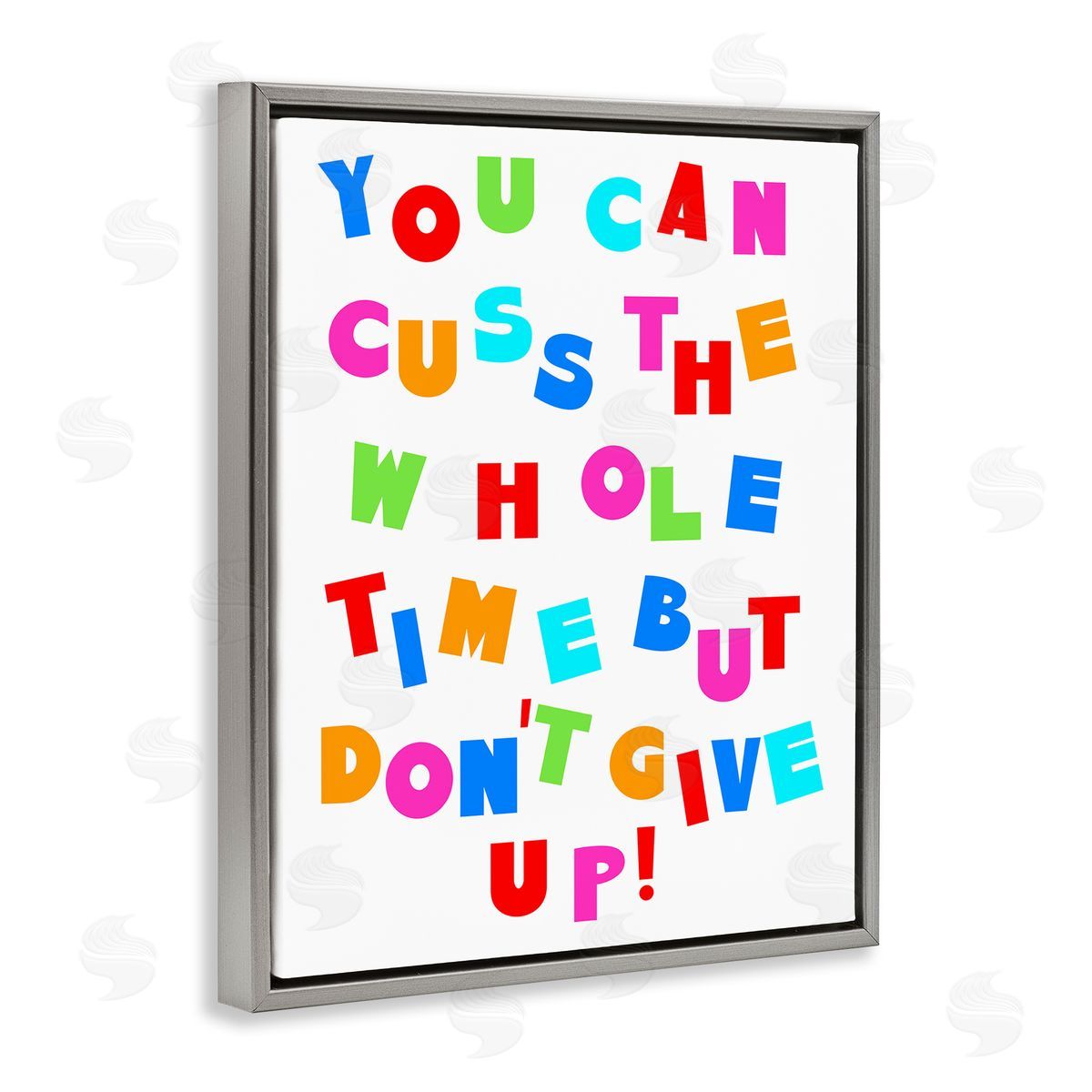 Stupell Studio Can Cuss But Don't Give Up Gray Floating Frame Canvas Wall Art Print
