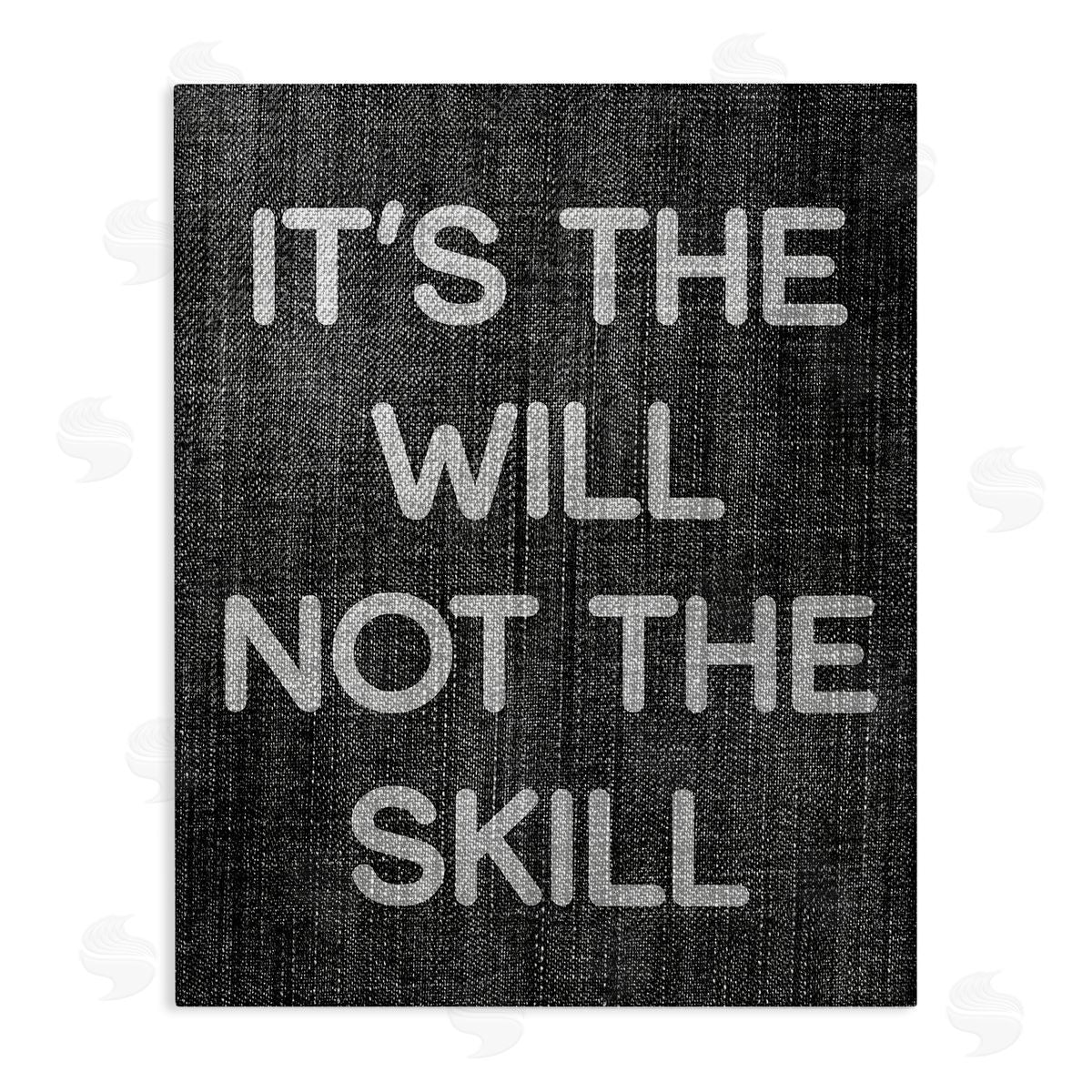 Stupell Studio Will Not Skill Phrase Canvas Wall Art Print