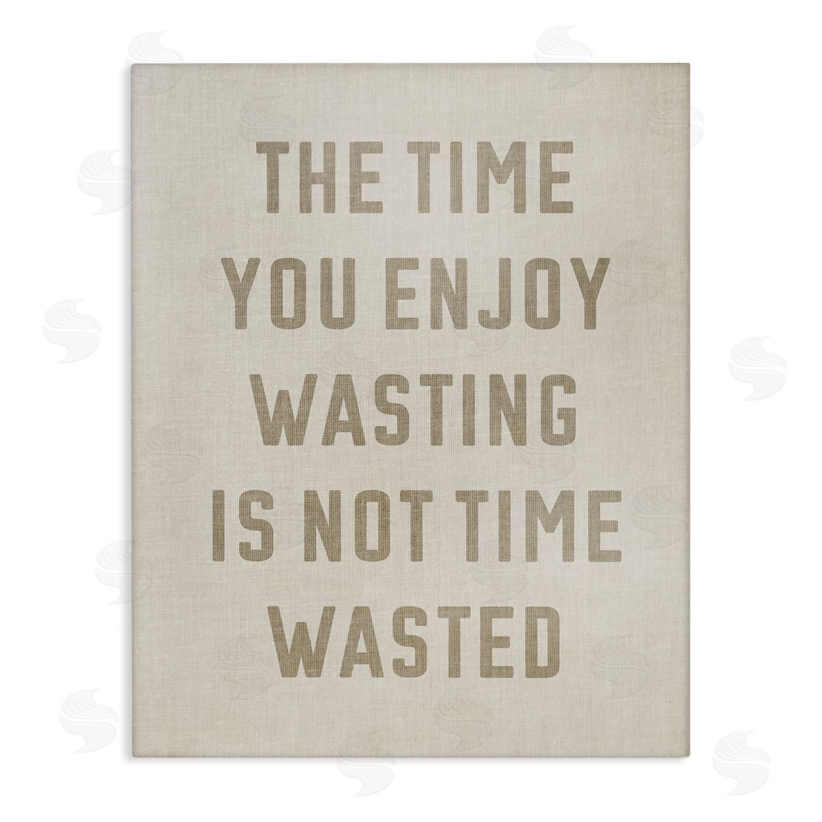 Stupell Studio Not Time Wasted Phrase Canvas Wall Art Print