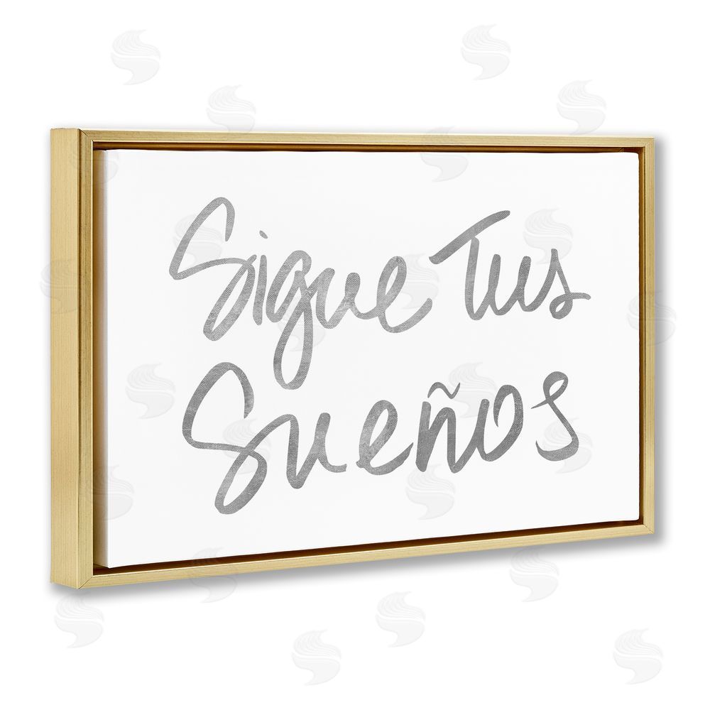 SD Graphics Studio Sigue Tus Sueños Brilla Gold Floating Frame Canvas Wall Art Print