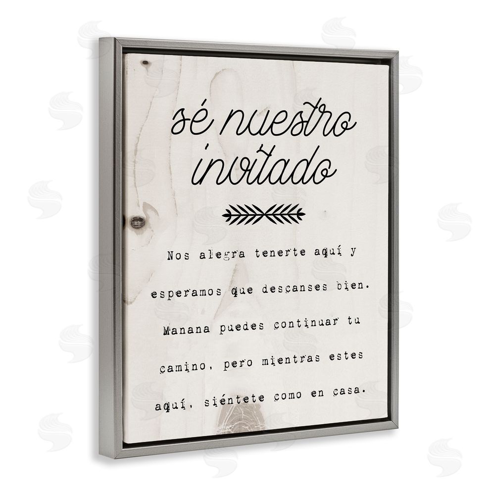 Stupell Studio Sé Nuestro Invitado Aquí Gray Floating Frame Canvas Wall Art Print