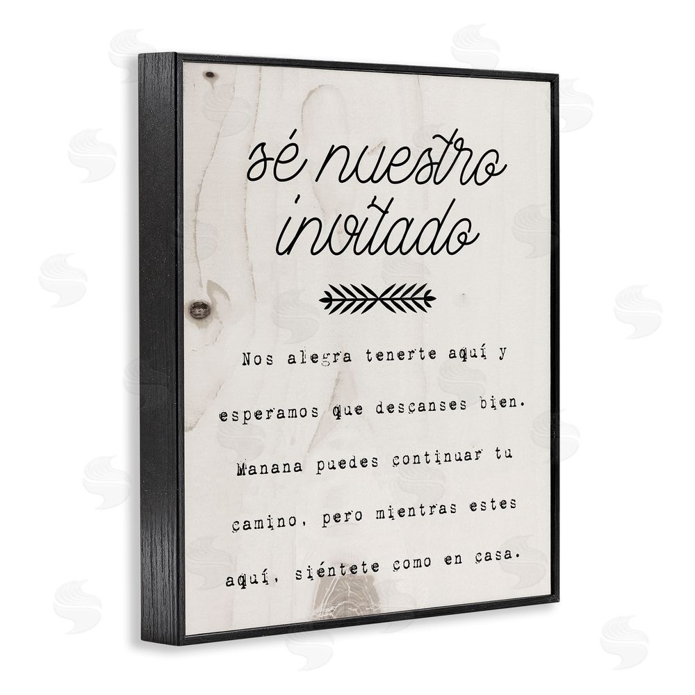 Stupell Studio Sé Nuestro Invitado Aquí Black Framed Giclee Wall Art Print