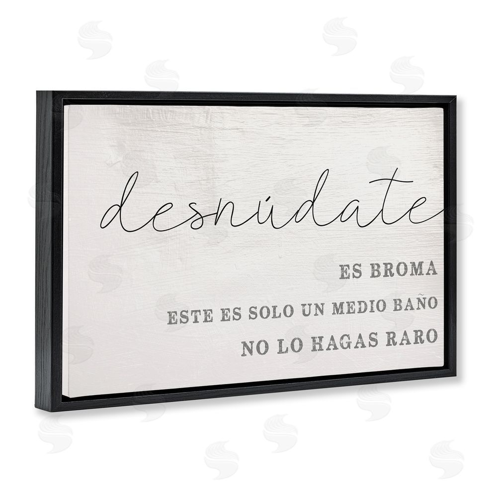 Stupell Studio Solo un Medio Baño Black Floating Frame Canvas Wall Art Print