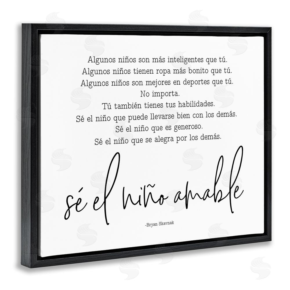 Lettered and Lined Se el Niño Amable Black Floating Frame Canvas Wall Art Print