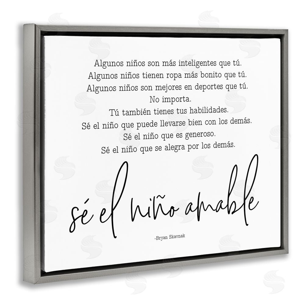 Lettered and Lined Se el Niño Amable Gray Floating Frame Canvas Wall Art Print