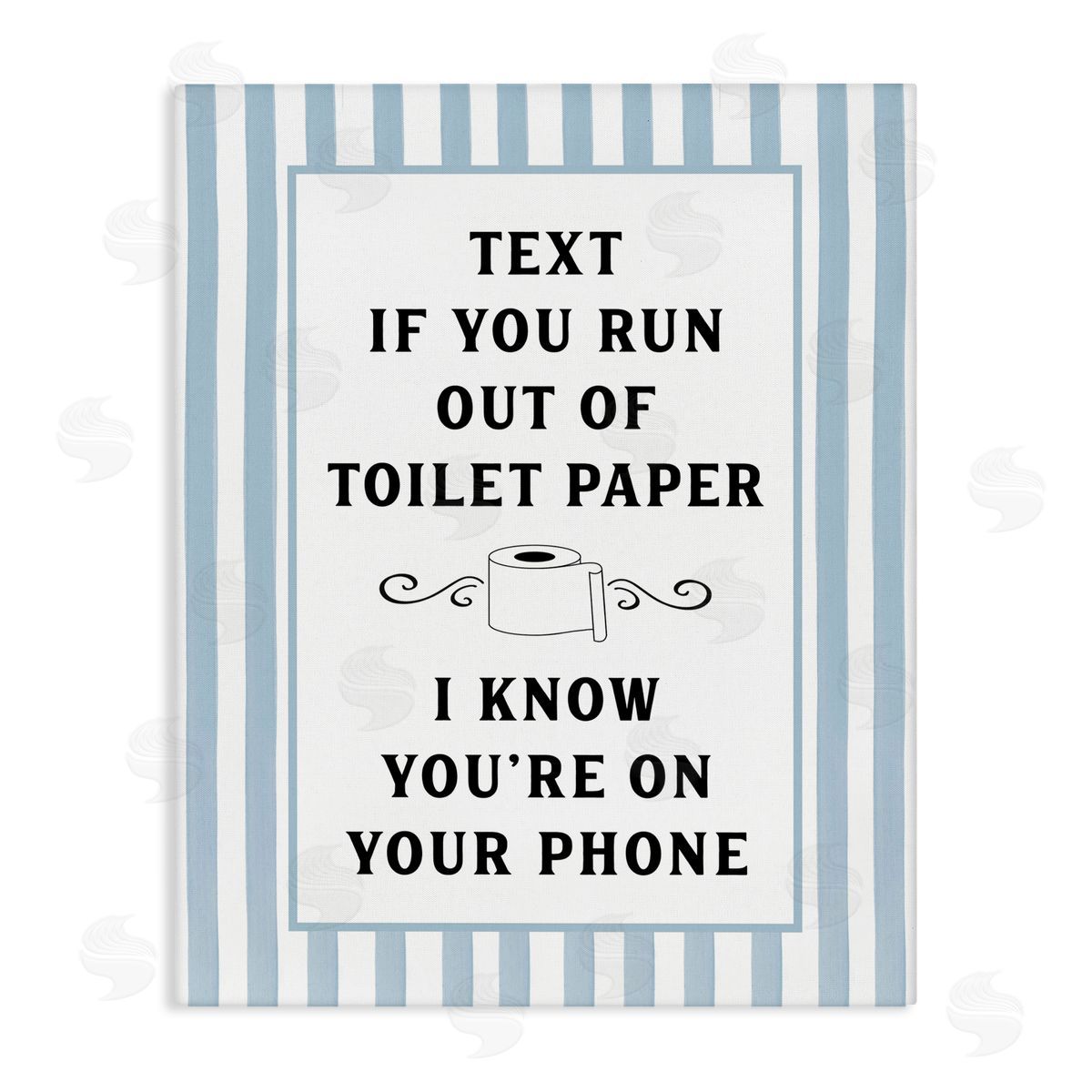 Lettered and Lined Text For Toilet Paper Stripes Canvas Wall Art Print