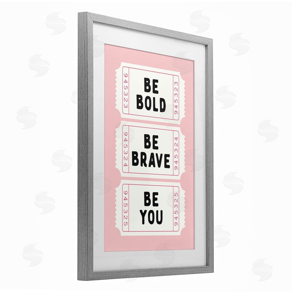 Lettered and Lined Be You Uplifting Tickets Gray Framed Print Under Glass Art