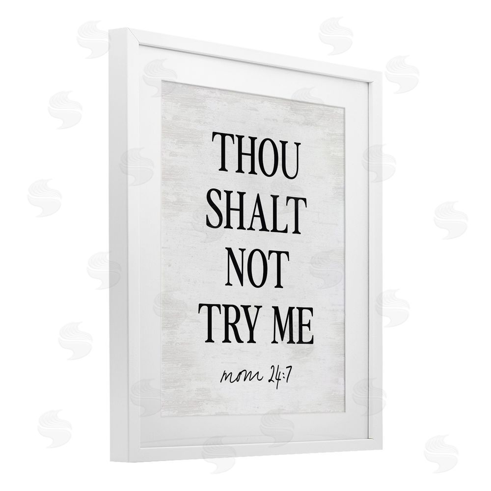 Lettered and Lined Funny Mom Biblical Verse White Framed Print Under Glass Art