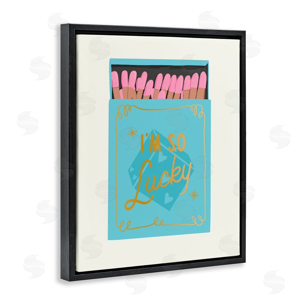 Cherrywood Lane I'm So Lucky Matchbox Black Floating Frame Canvas Wall Art Print