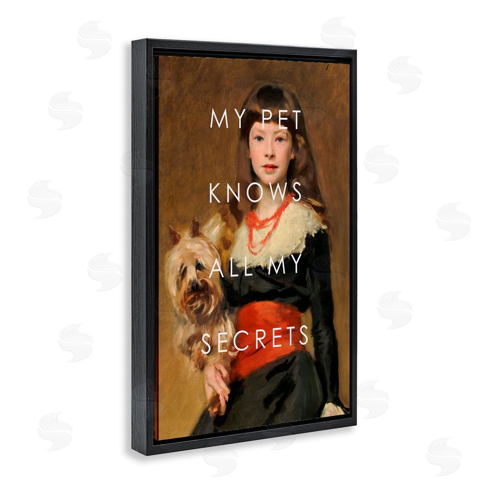 Corinne Haig My Pet Knows All My Secrets Black Floating Frame Canvas Wall Art Print