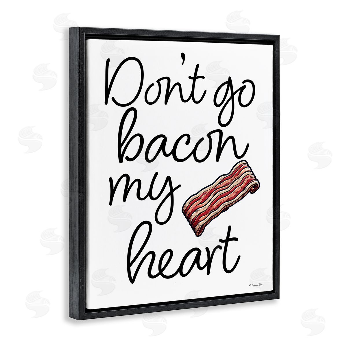 Susan Ball Don't Go Bacon My Heart Black Floating Frame Canvas Wall Art Print